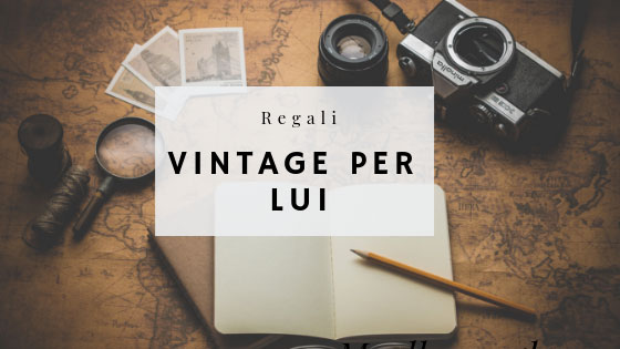 I migliori regali di natale Vintage per Lui - Shop Rétro - Passione Retro